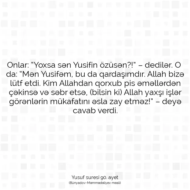 Ayetbul | Kuran Mealleri | Quran | Yusuf suresi 90. ayet