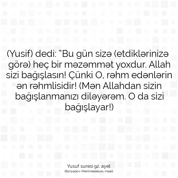 Ayetbul | Kuran Mealleri | Quran | Yusuf suresi 92. ayet