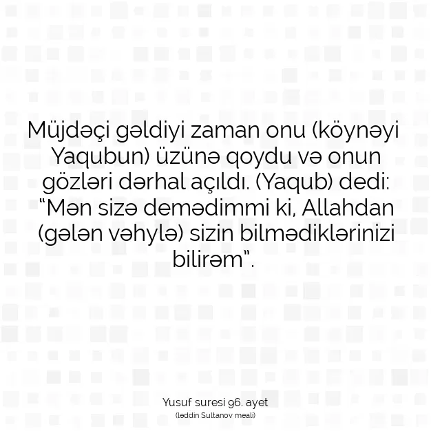 Ayetbul | Kuran Mealleri | Quran | Yusuf suresi 96. ayet