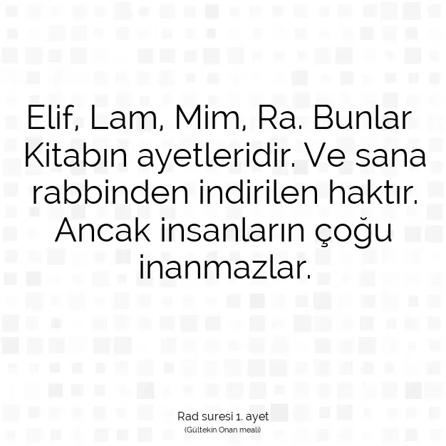 Ayetbul | Kuran Mealleri | Quran | Rad suresi 1. ayet