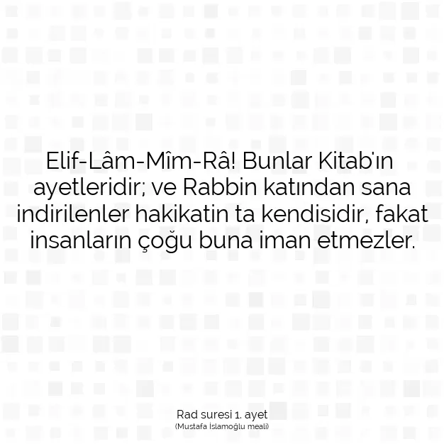 Ayetbul | Kuran Mealleri | Quran | Rad suresi 1. ayet