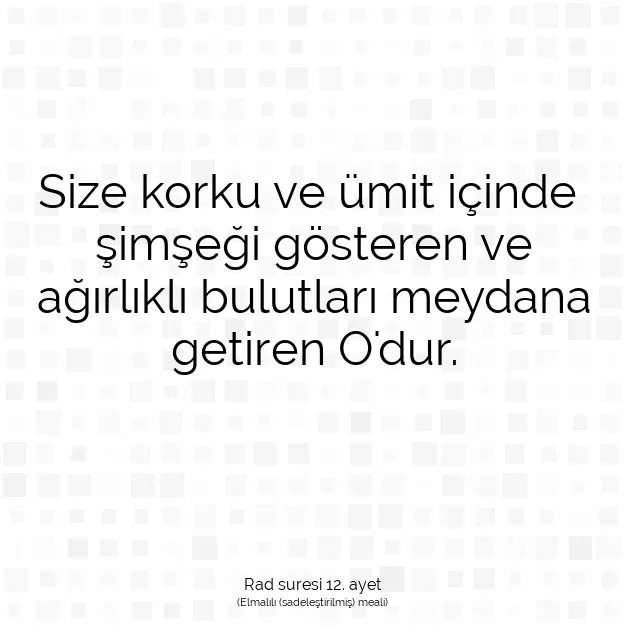 Ayetbul | Kuran Mealleri | Quran | Rad suresi 12. ayet