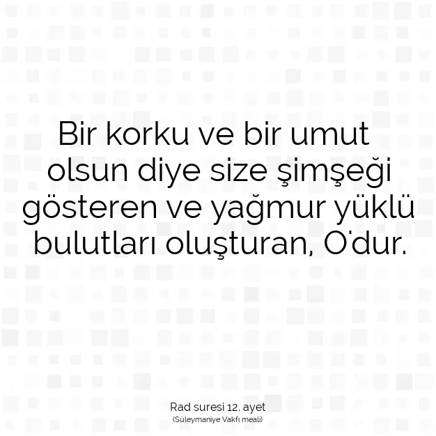 Ayetbul | Kuran Mealleri | Quran | Rad suresi 12. ayet