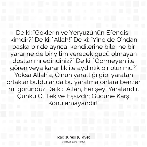 Ayetbul | Kuran Mealleri | Quran | Rad suresi 16. ayet