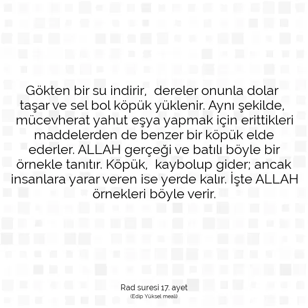 Ayetbul | Kuran Mealleri | Quran | Rad suresi 17. ayet