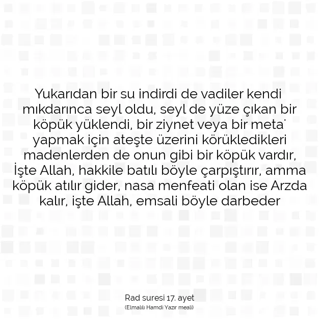 Ayetbul | Kuran Mealleri | Quran | Rad suresi 17. ayet