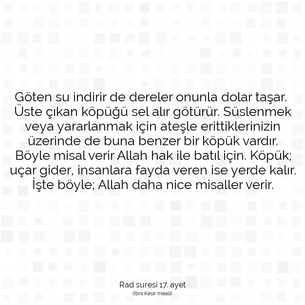 Ayetbul | Kuran Mealleri | Quran | Rad suresi 17. ayet