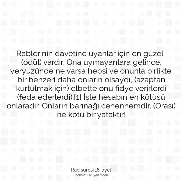 Ayetbul | Kuran Mealleri | Quran | Rad suresi 18. ayet