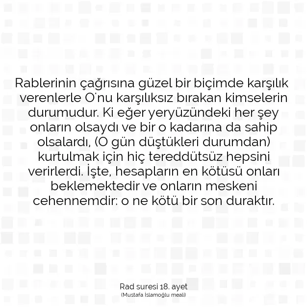 Ayetbul | Kuran Mealleri | Quran | Rad suresi 18. ayet