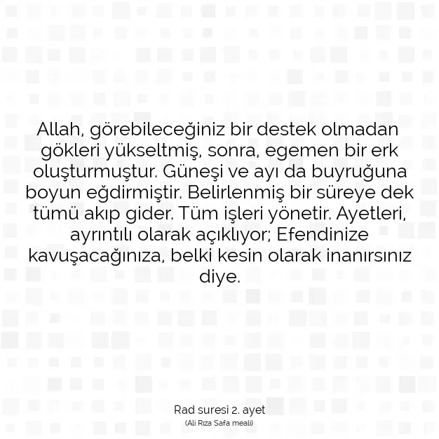 Ayetbul | Kuran Mealleri | Quran | Rad suresi 2. ayet