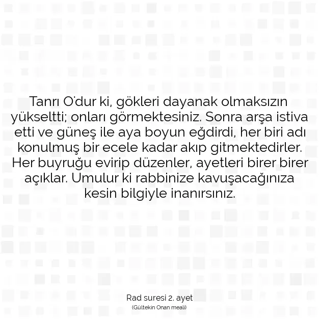 Ayetbul | Kuran Mealleri | Quran | Rad suresi 2. ayet