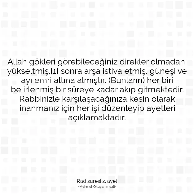 Ayetbul | Kuran Mealleri | Quran | Rad suresi 2. ayet