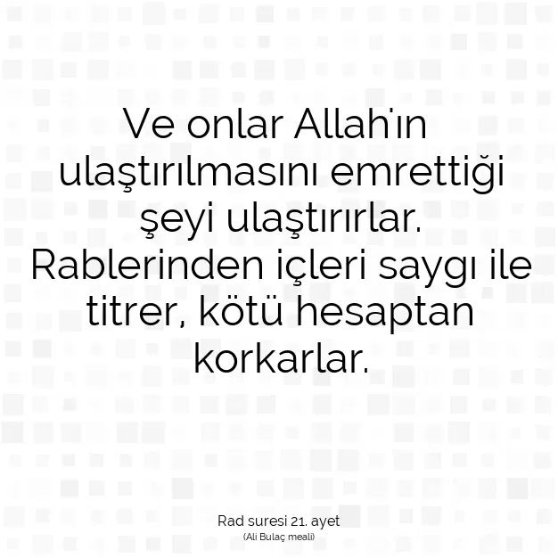 Ayetbul | Kuran Mealleri | Quran | Rad suresi 21. ayet