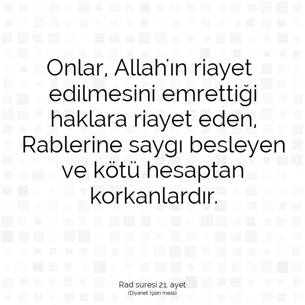 Ayetbul | Kuran Mealleri | Quran | Rad suresi 21. ayet