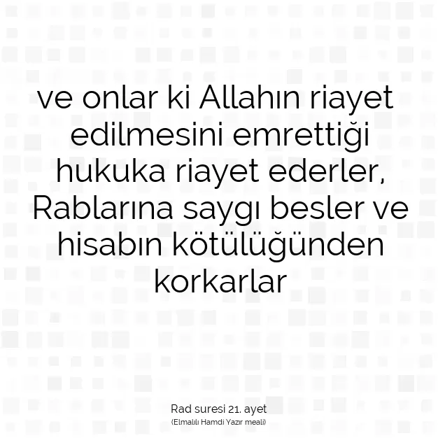 Ayetbul | Kuran Mealleri | Quran | Rad suresi 21. ayet