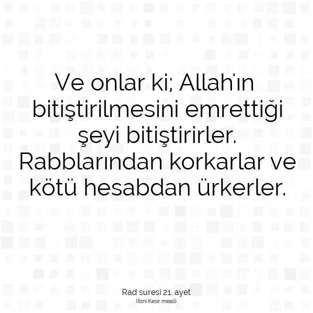 Ayetbul | Kuran Mealleri | Quran | Rad suresi 21. ayet