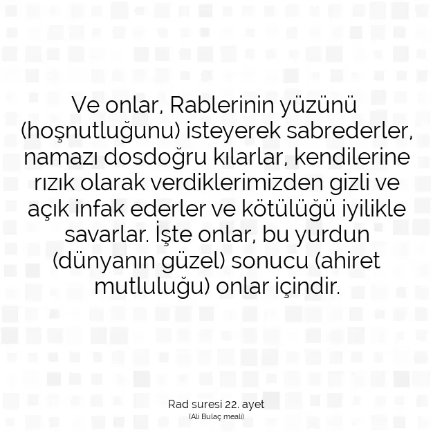 Ayetbul | Kuran Mealleri | Quran | Rad suresi 22. ayet