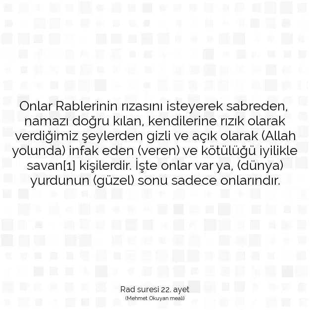 Ayetbul | Kuran Mealleri | Quran | Rad suresi 22. ayet