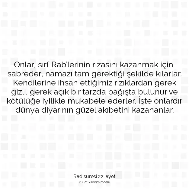 Ayetbul | Kuran Mealleri | Quran | Rad suresi 22. ayet