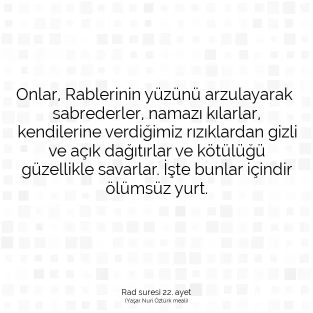 Ayetbul | Kuran Mealleri | Quran | Rad suresi 22. ayet