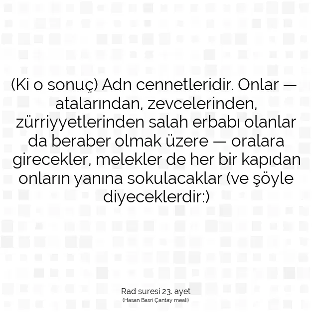 Ayetbul | Kuran Mealleri | Quran | Rad suresi 23. ayet