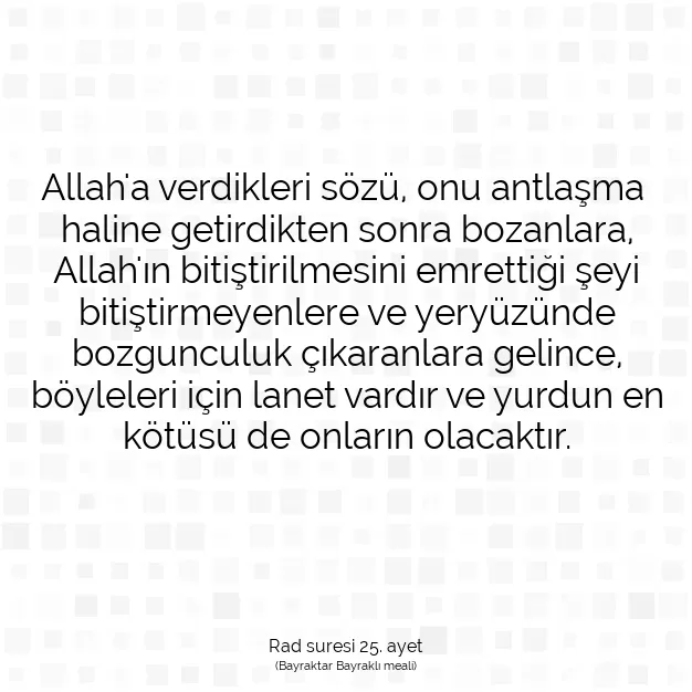 Ayetbul | Kuran Mealleri | Quran | Rad suresi 25. ayet