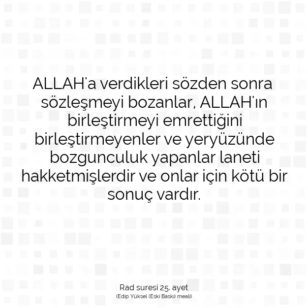 Ayetbul | Kuran Mealleri | Quran | Rad suresi 25. ayet