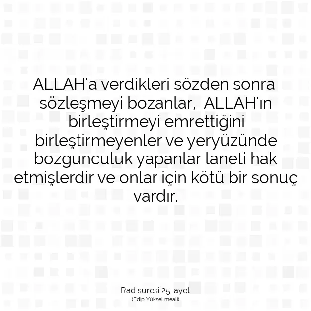 Ayetbul | Kuran Mealleri | Quran | Rad suresi 25. ayet