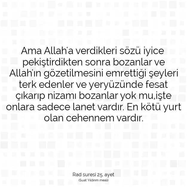 Ayetbul | Kuran Mealleri | Quran | Rad suresi 25. ayet