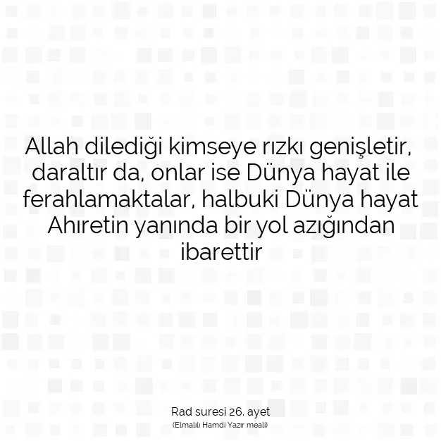 Ayetbul | Kuran Mealleri | Quran | Rad suresi 26. ayet