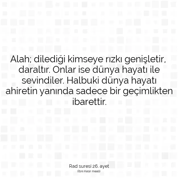 Ayetbul | Kuran Mealleri | Quran | Rad suresi 26. ayet