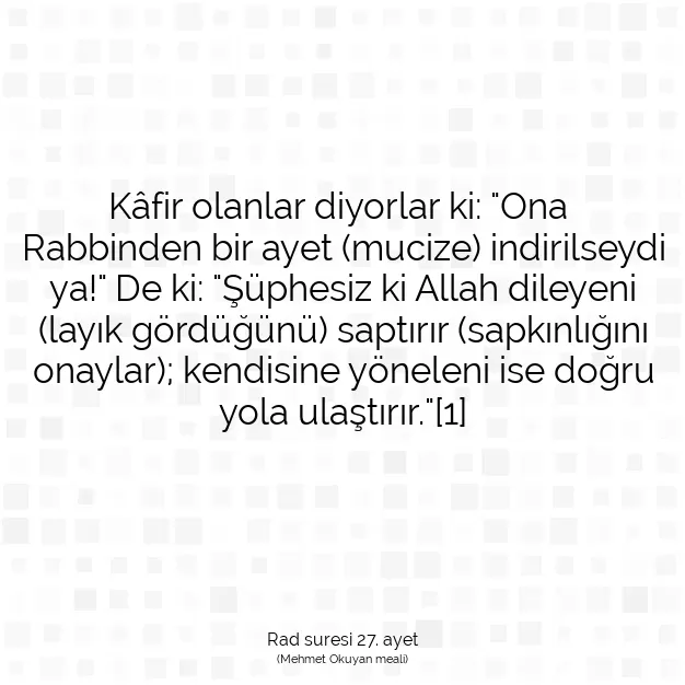 Ayetbul | Kuran Mealleri | Quran | Rad suresi 27. ayet