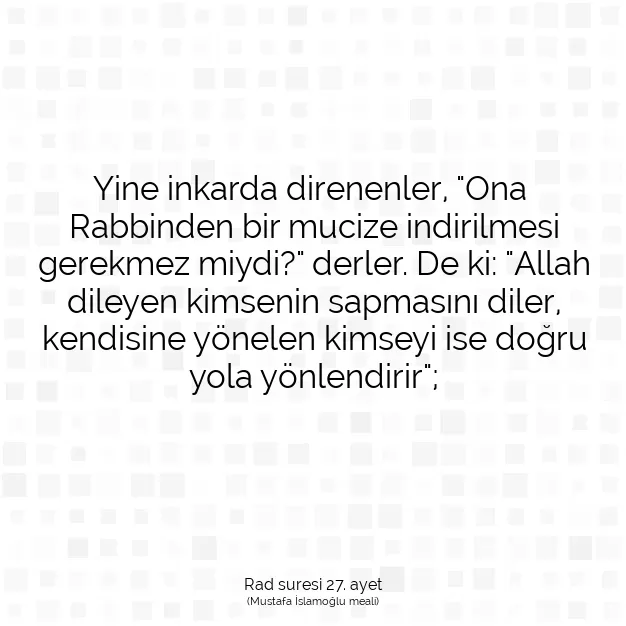 Ayetbul | Kuran Mealleri | Quran | Rad suresi 27. ayet