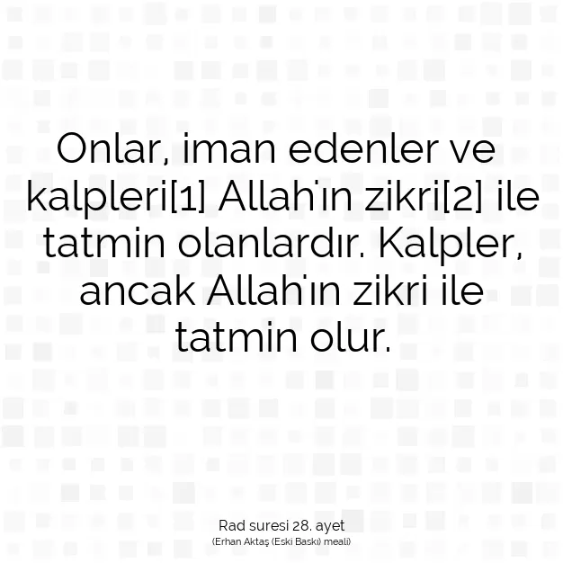 Ayetbul | Kuran Mealleri | Quran | Rad suresi 28. ayet