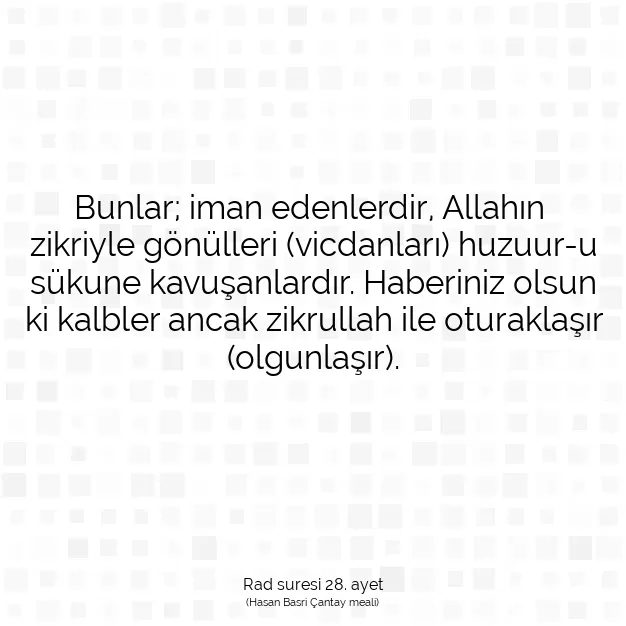 Ayetbul | Kuran Mealleri | Quran | Rad suresi 28. ayet