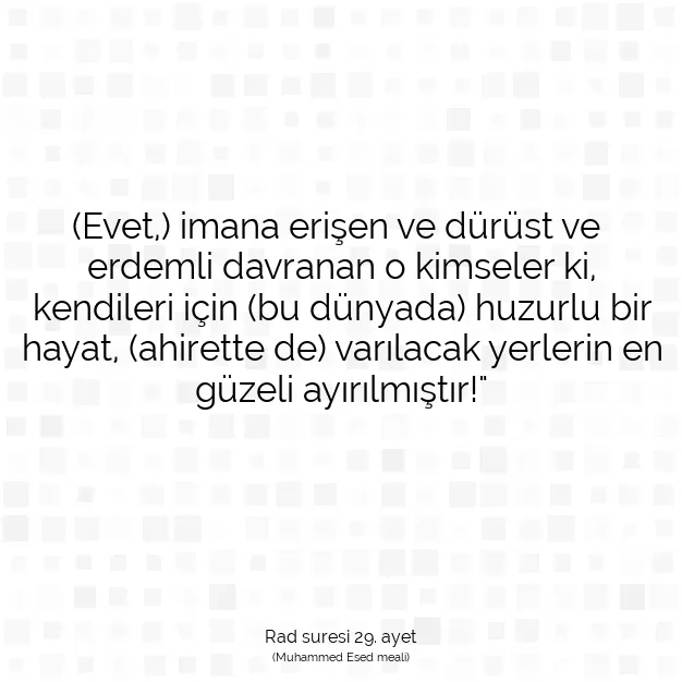 Ayetbul | Kuran Mealleri | Quran | Rad suresi 29. ayet