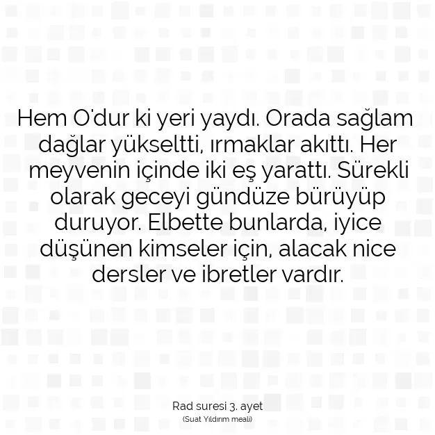 Ayetbul | Kuran Mealleri | Quran | Rad suresi 3. ayet