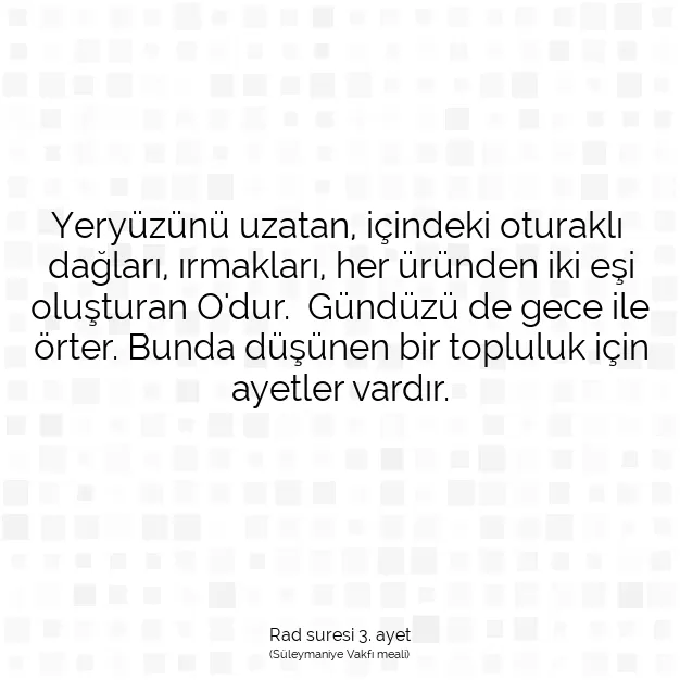 Ayetbul | Kuran Mealleri | Quran | Rad suresi 3. ayet