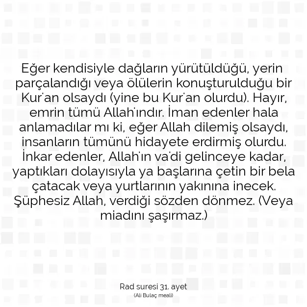 Ayetbul | Kuran Mealleri | Quran | Rad suresi 31. ayet