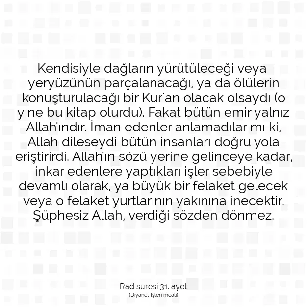 Ayetbul | Kuran Mealleri | Quran | Rad suresi 31. ayet