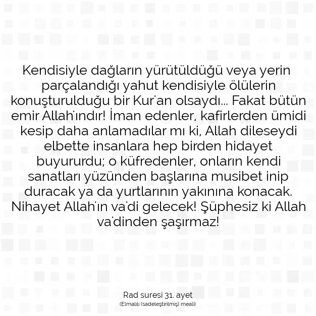 Ayetbul | Kuran Mealleri | Quran | Rad suresi 31. ayet