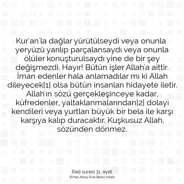 Ayetbul | Kuran Mealleri | Quran | Rad suresi 31. ayet