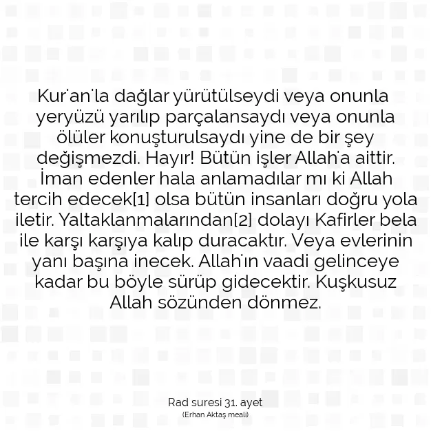 Ayetbul | Kuran Mealleri | Quran | Rad suresi 31. ayet