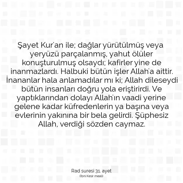 Ayetbul | Kuran Mealleri | Quran | Rad suresi 31. ayet