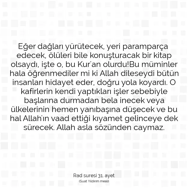 Ayetbul | Kuran Mealleri | Quran | Rad suresi 31. ayet