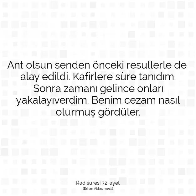 Ayetbul | Kuran Mealleri | Quran | Rad suresi 32. ayet