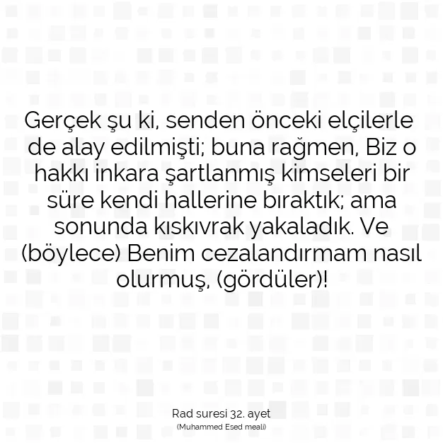 Ayetbul | Kuran Mealleri | Quran | Rad suresi 32. ayet