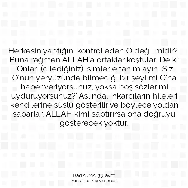 Ayetbul | Kuran Mealleri | Quran | Rad suresi 33. ayet