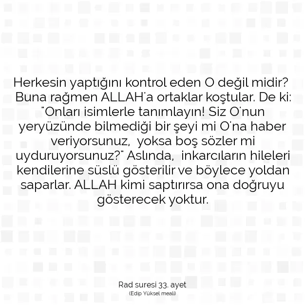 Ayetbul | Kuran Mealleri | Quran | Rad suresi 33. ayet