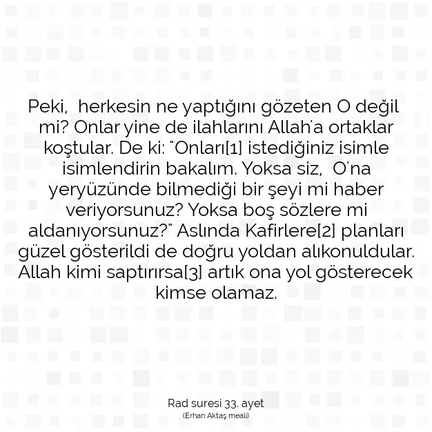 Ayetbul | Kuran Mealleri | Quran | Rad suresi 33. ayet